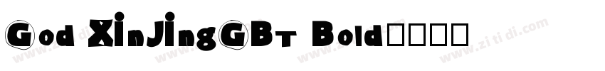 God XinJingGBT Bold字体转换